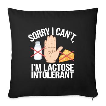 Lactose intolerance Lactose intolerant - Sofa pillowcase 17,3'' x 17,3'' (45 x 45 cm) - black - Front