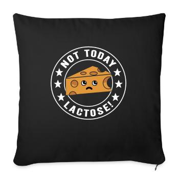 Lactose intolerance Lactose intolerant - Sofa pillowcase 17,3'' x 17,3'' (45 x 45 cm) - black - Front