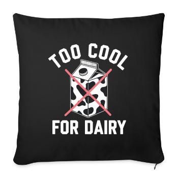 Lactose intolerance Lactose intolerant - Sofa pillowcase 17,3'' x 17,3'' (45 x 45 cm) - black - Front