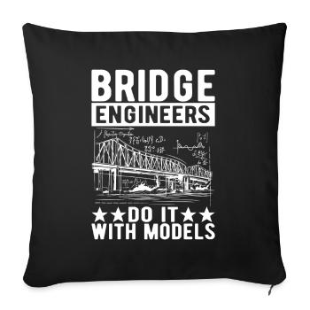 Bridge Engineer Bridge Construction - Sofa pillowcase 17,3'' x 17,3'' (45 x 45 cm) - black - Front