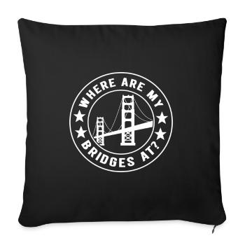 Bridge Engineer Bridge Construction - Sofa pillowcase 17,3'' x 17,3'' (45 x 45 cm) - black - Front