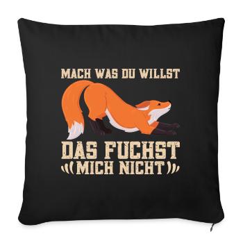 Fuchsbau Motiv für Fuchsliebhaber Füchse Spruch - Sofakissenbezug 45 x 45 cm - Schwarz - Vorne