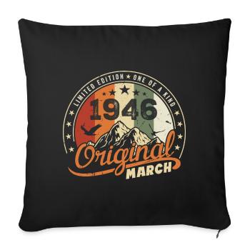 March 1946 Vintage 1946 Retro Birthday Gift - Sofa pillowcase 17,3'' x 17,3'' (45 x 45 cm) - black - Front