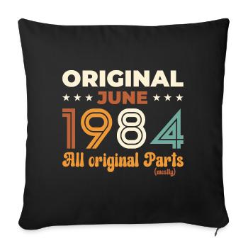 Original June 1984 Vintage 1984 Birthday 1984 - Sofa pillowcase 17,3'' x 17,3'' (45 x 45 cm) - black - Front