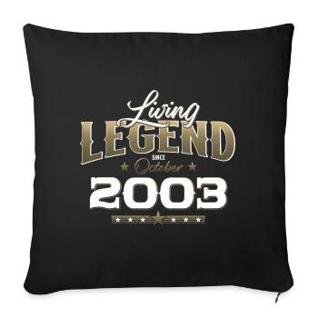 21e anniversaire Original Legend 2003 03 octobre - Housse de coussin décorative 45 x 45 cm - noir - Devant