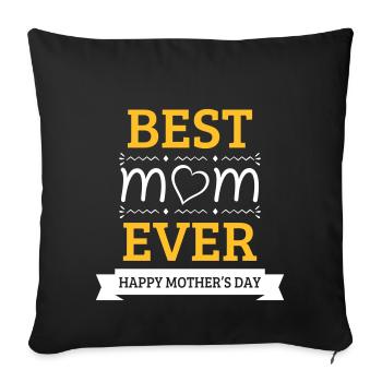 Best Mom Ever - Sofa pillowcase 17,3'' x 17,3'' (45 x 45 cm) - black - Front
