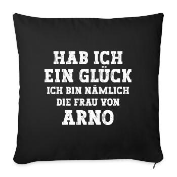 Ich bin die Frau von Arno Hochzeit - Sofakissenbezug 45 x 45 cm - Schwarz - Vorne