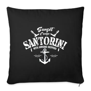 sunset cruise santorini with awsome skippers - Housse de coussin décorative 45 x 45 cm - noir - Devant