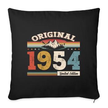 70th Birthday Year 1954 Vintage 1954 Original - Sofa pillowcase 17,3'' x 17,3'' (45 x 45 cm) - black - Front