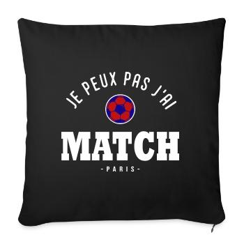 Je peux pas j ai Match football Paris - Housse de coussin décorative 45 x 45 cm - noir - Devant
