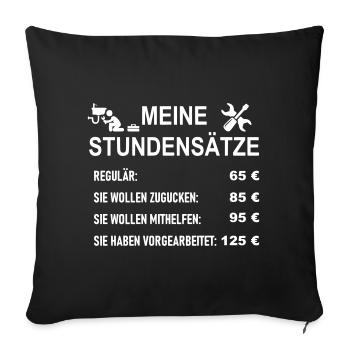 Stundensätze Klempner - Sofakissenbezug 45 x 45 cm - Schwarz - Vorne