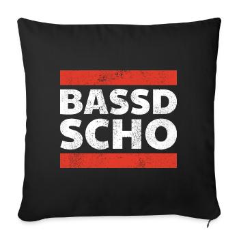 Bassd scho Bayern Brass Bayrisch Bayer - Sofakissenbezug 45 x 45 cm - Schwarz - Vorne