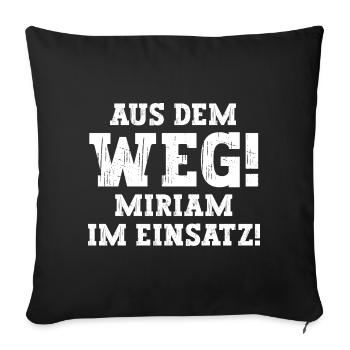 Miriam Lustiger Spruch Vorname Name Miriam - Sofakissenbezug 45 x 45 cm - Schwarz - Vorne