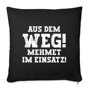 Mehmet Lustiger Spruch Vorname Name Mehmet - Sofakissenbezug 45 x 45 cm - Schwarz - Vorne