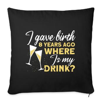 8. Geburtstag Bier Trinken Mutter Mama - Sofakissenbezug 45 x 45 cm - Schwarz - Vorne