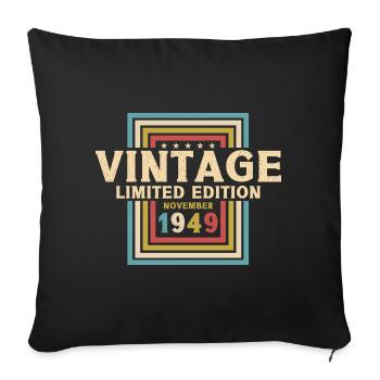 75th Birthday Vintage November Vintage 1949 - Sofa pillowcase 17,3'' x 17,3'' (45 x 45 cm) - black - Front