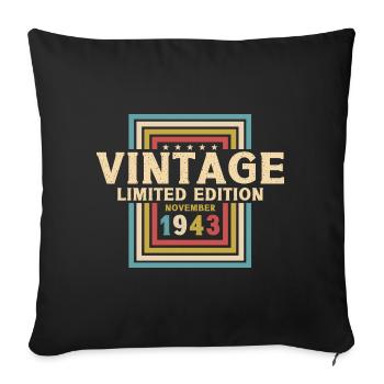 80th Birthday Vintage November Vintage 1943 - Sofa pillowcase 17,3'' x 17,3'' (45 x 45 cm) - black - Front