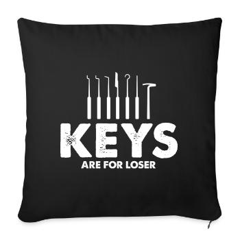 Keys are for Looser Lockpicking Lock Picking - Sofa pillowcase 17,3'' x 17,3'' (45 x 45 cm) - black - Front
