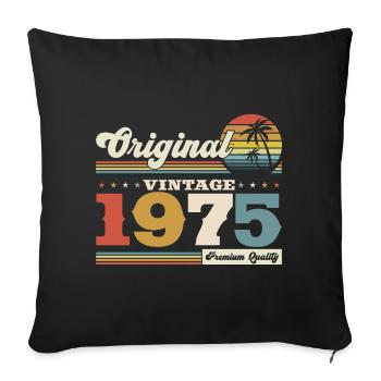 Original 1975 Vintage 1975 Birthday 1975 - Sofa pillowcase 17,3'' x 17,3'' (45 x 45 cm) - black - Front