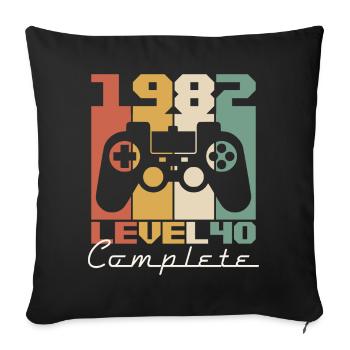 40 Anniversaire Naissance 1982 Niveau 40 Complet - Housse de coussin décorative 45 x 45 cm - noir - Devant