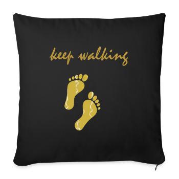Keep walking - geh weiter in Gold - Sofa pillowcase 17,3'' x 17,3'' (45 x 45 cm) - black - Front