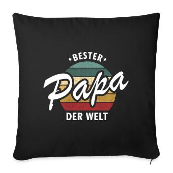 Bester Papa der Welt. - Sofakissenbezug 45 x 45 cm - Schwarz - Vorne