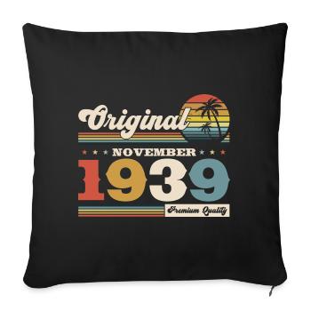85th Birthday Original November 1939 Volume 39 - Sofa pillowcase 17,3'' x 17,3'' (45 x 45 cm) - black - Front