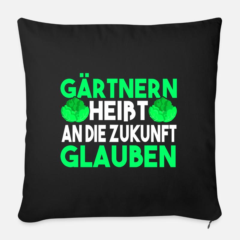 Garten Gärtner Gartenarbeit Geschenk - Sofakissenbezug 45 x 45 cm - Schwarz