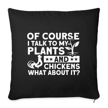 Gardening Gardener Chicken Farmer Chicken Feeder - Sofa pillowcase 17,3'' x 17,3'' (45 x 45 cm) - black - Front