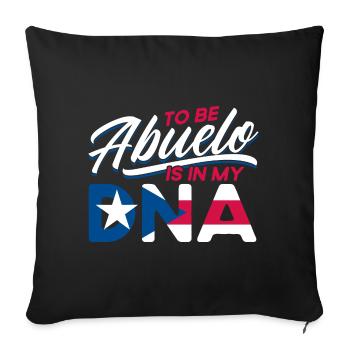Being Abuelo is in my DNA Puerto Rico - Sofa pillowcase 17,3'' x 17,3'' (45 x 45 cm) - black - Front