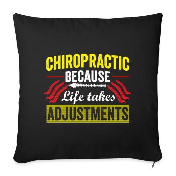 Chiropractic Because Life Funny Chiropractor - Sofa pillowcase 17,3'' x 17,3'' (45 x 45 cm) - black - Front