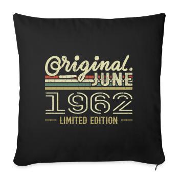 Juin 1962 Anniversaire Juin 1962 - Né en Juin 1962 - Housse de coussin décorative 45 x 45 cm - noir - Devant