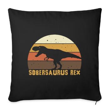 T-Rex Retro Nüchternheit Nüchtern Abstinent - Sofakissenbezug 45 x 45 cm - Schwarz - Vorne