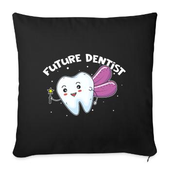 Dentist Dentist Dental Assistant Dentist - Sofa pillowcase 17,3'' x 17,3'' (45 x 45 cm) - black - Front
