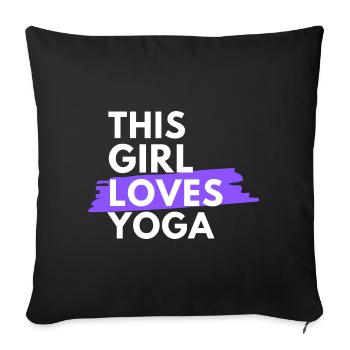 Cette fille aime le yoga. - Housse de coussin décorative 45 x 45 cm - noir - Devant