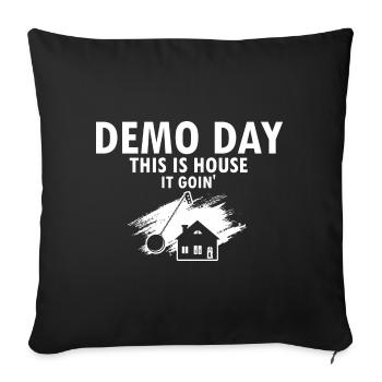 House demolition and house renovation - Sofa pillowcase 17,3'' x 17,3'' (45 x 45 cm) - black - Front