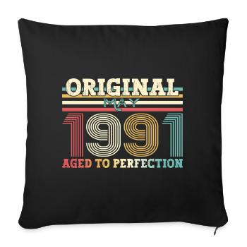 Original May 1991 Vintage 1991 Birthday 1991 - Sofa pillowcase 17,3'' x 17,3'' (45 x 45 cm) - black - Front