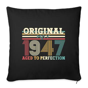 Original May 1947 Vintage 1947 Birthday 1947 - Sofa pillowcase 17,3'' x 17,3'' (45 x 45 cm) - black - Front