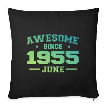 Juin 1955 Anniversaire Année 1955 Juin Cadeau 1955 - Housse de coussin décorative 45 x 45 cm - noir - Devant