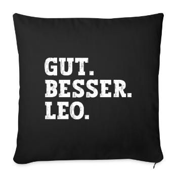 Gut Besser Leo Lustiger Spruch Name Leo - Sofakissenbezug 45 x 45 cm - Schwarz - Vorne