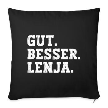 Gut Besser Lenja Lustiger Spruch Name Lenja - Sofakissenbezug 45 x 45 cm - Schwarz - Vorne
