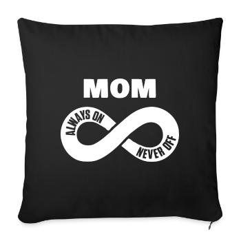 Maman toujours sur Never Off maman chemise fête des mères - Housse de coussin décorative 45 x 45 cm - noir - Devant
