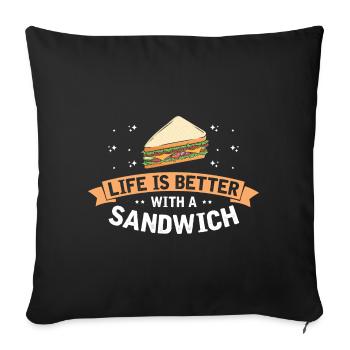 Life is Better with Sandwich Food BBQ - Sofa pillowcase 17,3'' x 17,3'' (45 x 45 cm) - black - Front