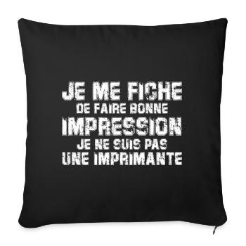 je me fiche de faire bonne impression - Housse de coussin décorative 45 x 45 cm - noir - Devant