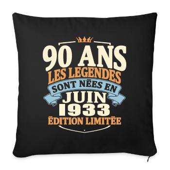 juin 1933 - anniversaire 1933 - 90 ans - Housse de coussin décorative 45 x 45 cm - noir - Devant