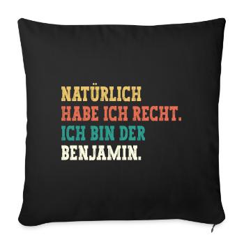 Benjamin Lustiger Spruch Vorname Name Benjamin - Sofakissenbezug 45 x 45 cm - Schwarz - Vorne