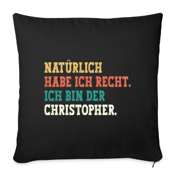Christopher Lustiger Spruch Vorname Name Christoph - Sofakissenbezug 45 x 45 cm - Schwarz - Vorne