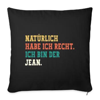 Jean Lustiger Spruch Vorname Name Jean - Sofakissenbezug 45 x 45 cm - Schwarz - Vorne