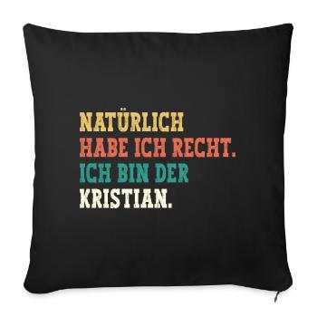 Kristian Lustiger Spruch Vorname Name Kristian - Sofakissenbezug 45 x 45 cm - Schwarz - Vorne
