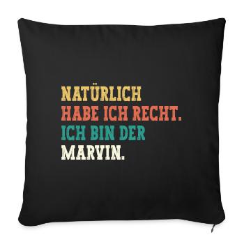 Marvin Lustiger Spruch Vorname Name Marvin - Sofakissenbezug 45 x 45 cm - Schwarz - Vorne